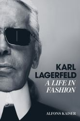 Karl Lagerfeld : A Life in Fashion