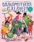 Grandmothers Galore! : A Picture Book