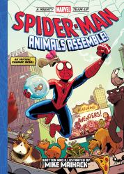Spider-Man: Animals Assemble! (a Mighty Marvel Team-Up) : An Original Graphic Novel