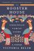 The Rooster House : My Ukrainian Family Story: a Memoir