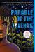 Parable of the Talents : A Graphic Novel Adaptation