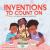 Inventions to Count on: a Celebration of Black Inventors : A Picture Book