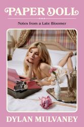 Paper Doll : Notes from a Late Bloomer