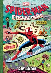 Spider-Man: Cosmic Chaos! (a Mighty Marvel Team-Up) : An Original Graphic Novel