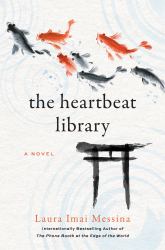 The Heartbeat Library : A Novel
