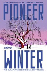 Pioneer Winter : A Novel