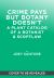 Crime Pays but Botany Doesn't : Plant Catalog of a Rogue Botanist