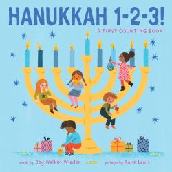 Hanukkah 1-2-3!: a First Counting Book (a Jewish Holiday Concept Book) : Board Books to Celebrate the Jewish Holidays