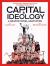 Capital and Ideology: a Graphic Novel Adaptation : Based on the Book by Thomas Piketty, the Bestselling Author of Capital in the 21st Century and Capital and Ideology
