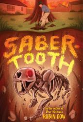 Saber-Tooth : A Novel