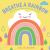 Breathe a Rainbow (an Interactive Board Book) : With 8 Calming Textures to Trace with Your Finger