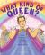 What Kind of Queen? : A Royal Biography of Drag Queen and Activist José Sarria