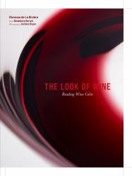 The Look of Wine : Reading Wine Color