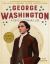 George Washington : A Revolutionary Life