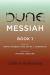 Dune Messiah Book 1 : A Graphic Novel Adaptation