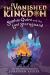 Sophie Quire and the Last Storyguard (the Vanished Kingdom Book 2) : Revised Edition