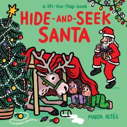 Hide-And-Seek Santa : A Lift-The-Flap Book