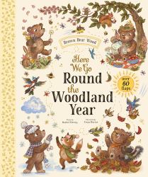 Here We Go Round the Woodland Year : Over 60 Flaps