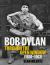 Bob Dylan: Through the Open Window, 1956-1963