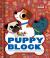 Puppyblock (an Abrams Block Book)