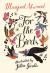 For the Birds : A Novel For the Birds : A Novel