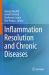 Inflammation Resolution and Chronic Diseases