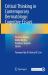 Critical Thinking in Contemporary Dermatology: Cognitive Essays