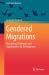 Gendered Migrations : Navigating Challenges and Opportunities for Development