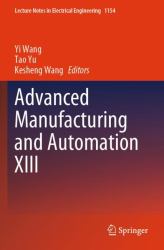 Advanced Manufacturing and Automation XIII