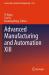 Advanced Manufacturing and Automation XIII