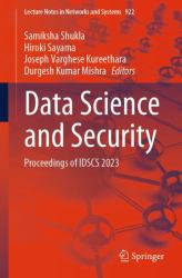 Data Science and Security : Proceedings of IDSCS 2023