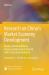 Research on China's Market Economy Development : Market-Oriented Reform Process and Economic Growth with a Structural Evolution