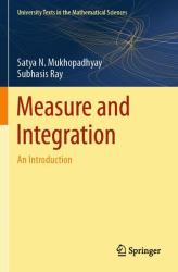 Measure and Integration : An Introduction