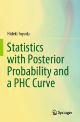 Statistics with Posterior Probability and a PHC Curve