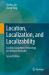 Location, Localization, and Localizability : Location-Awareness Technology for Wireless Networks Location, Localization, and Localizability : Location-Awareness Technology for Wireless Networks