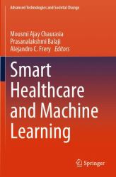 Smart Healthcare and Machine Learning