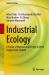 Industrial Ecology : A Fusion of Material and Energy in Green Supply Chain Context