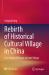 Rebirth of Historical Cultural Village in China : Case Study of Wuyan Ancient Village Rebirth of Historical Cultural Village in China : Case Study of Wuyan Ancient Village