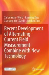 Recent Development of Alternating Current Field Measurement Combine with New Technology