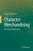 Character Merchandising : Protection under IP Laws