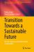 Transition Towards a Sustainable Future : Net Zero Policies and Environmental Sustainability