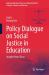 Policy Dialogue on Social Justice in Education : Insights from China