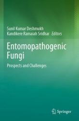 Entomopathogenic Fungi : Prospects and Challenges
