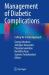 Management of Diabetic Complications : Calling for a Team Approach