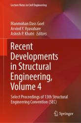 Recent Developments in Structural Engineering, Volume 4 : Select Proceedings of 13th Structural Engineering Convention (SEC)