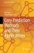 Grey Prediction Methods and  their Applications