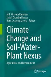 Climate Change and Soil-Water-Plant Nexus : Agriculture and Environment