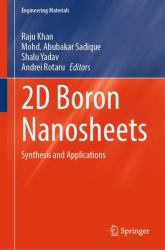 2D Boron Nanosheets : Synthesis and Applications