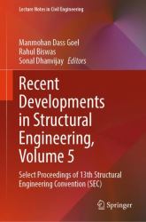 Recent Developments in Structural Engineering, Volume 5 : Select Proceedings of 13th Structural Engineering Convention (SEC)