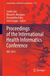 Proceedings of the International Health Informatics Conference : Ihic 2023